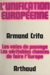 L unification européenne