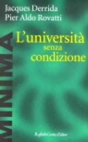 L università senza condizione