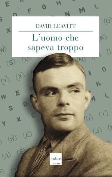 L'uomo che sapeva troppo - David Leavitt