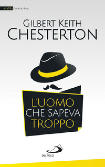 L'uomo che sapeva troppo - Gilbert Keith Chesterton