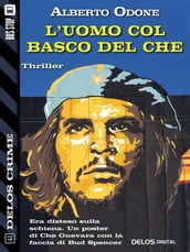 L uomo col basco del Che