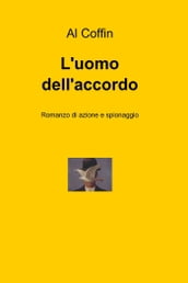 L uomo dell accordo