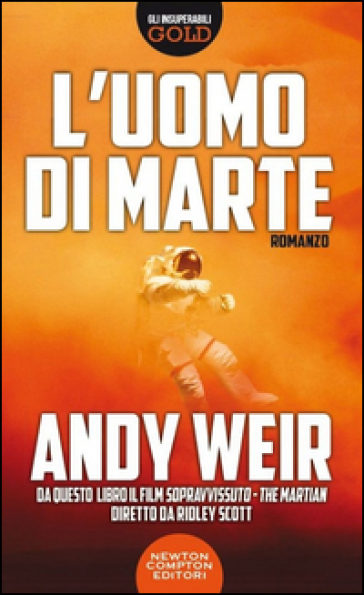 L'uomo di Marte - Andy Weir