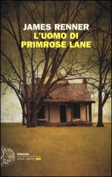 L'uomo di Primrose Lane - James Renner