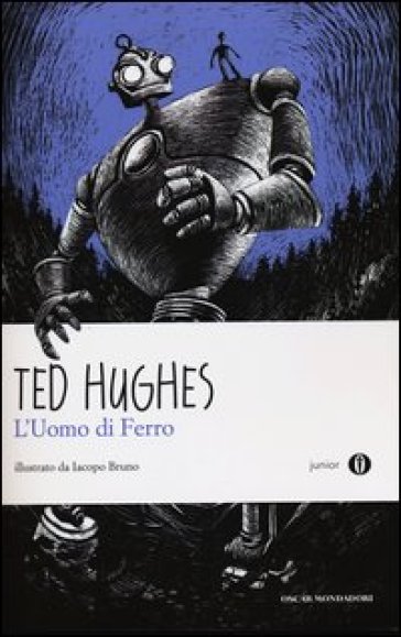 L'uomo di ferro - Ted Hughes
