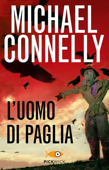 L'uomo di paglia - Michael Connelly