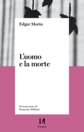 L uomo e la morte