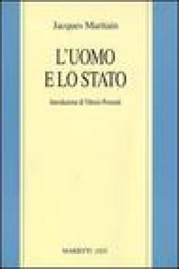 L'uomo e lo Stato - Jacques Maritain