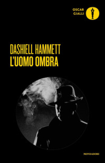 L'uomo ombra - Dashiell Hammett