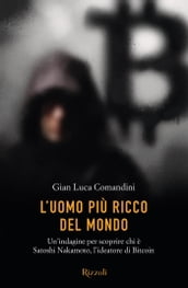 L uomo più ricco del mondo