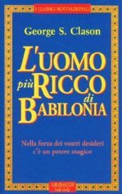 L uomo più ricco di Babilonia