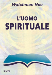 L uomo spirituale