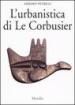 L urbanistica di Le Corbusier