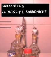 LE MASSIME SARDONICHE