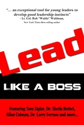 LEAD Like a Boss