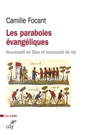 LES PARABOLES EVANGELIQUES - NOUVEAUTE DE DIEU ETNOUVEAUTE DE VIE