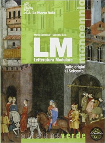 LM. Con guida alla scrittura e all'esame di qualifica. Ediz. verde. Per gli Ist. professionali - Marta Sambugar - Gabriella Salà