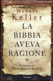 La Bibbia aveva ragione