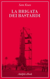 La Brigata dei bastardi