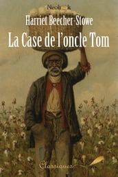 La Case de l oncle Tom