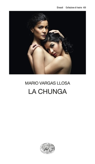 La Chunga - Mario Vargas Llosa