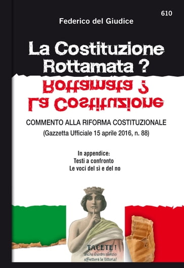 La Costituzione Rottamata? - Federico del Giudice