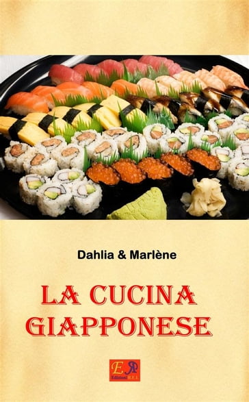 La Cucina Giapponese - Dahlia & Marlène