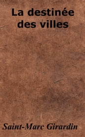 La Destinée des villes