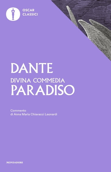 La Divina Commedia. Paradiso - Anna Maria Chiavacci Leonardi - Dante Alighieri