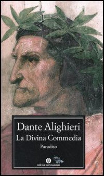 La Divina Commedia. Paradiso - Dante Alighieri