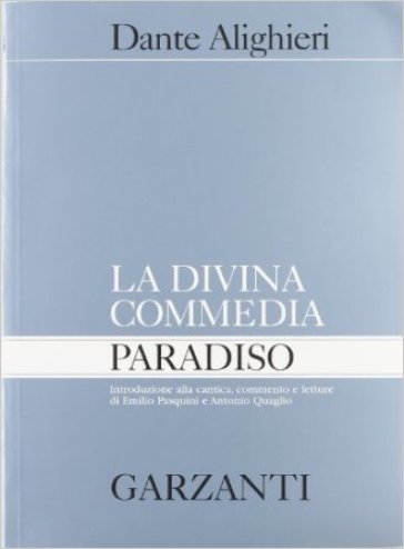 La Divina Commedia. Paradiso - Dante Alighieri