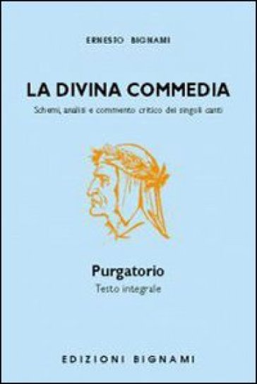 La Divina Commedia. Il Purgatorio - Dante Alighieri