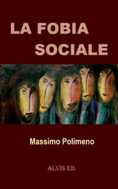 La Fobia Sociale