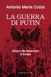 La Guerra di Putin