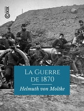 La Guerre de 1870