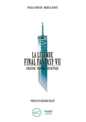 La Légende Final Fantasy VII