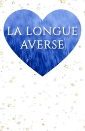 La Longue Averse