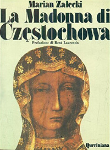 La Madonna di Czestochowa - Marian Zalecki