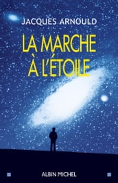 La Marche à l étoile