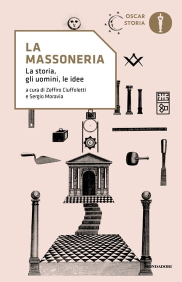 La Massoneria - AA.VV. Artisti Vari - Sergio Moravia - Zeffiro Ciuffoletti