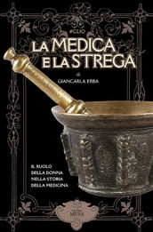 La Medica e la Strega