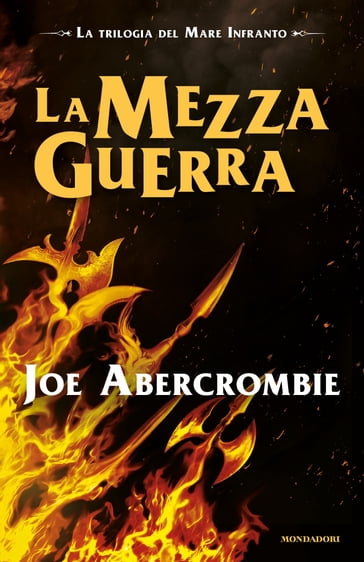 La Mezza Guerra - Joe Abercrombie