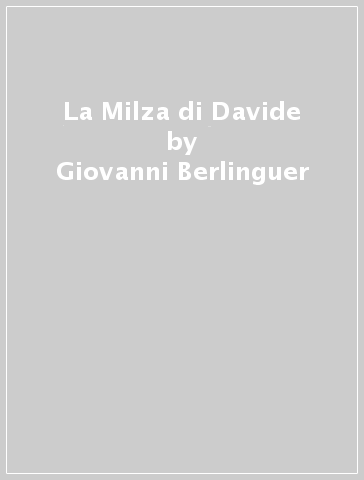 La Milza di Davide - Giovanni Berlinguer