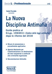 La Nuova Disciplina Antimafia