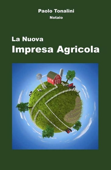 La Nuova Impresa Agricola - Paolo Tonalini