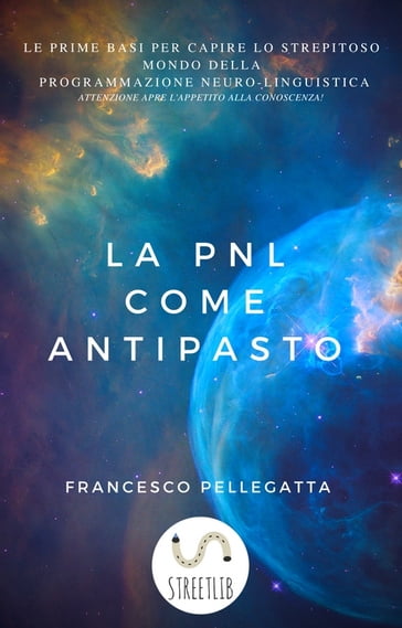 La PNL come antipasto - Francesco Pellegatta