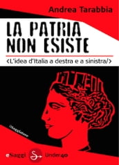 La Patria non esiste