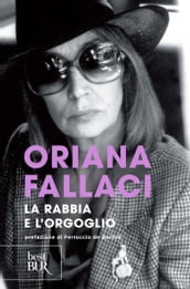 La Rabbia e l Orgoglio