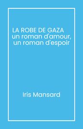 La Robe de Gaza