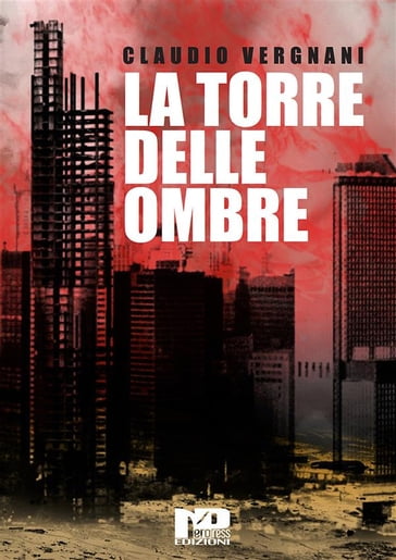 La Torre delle Ombre - Claudio Vergnani